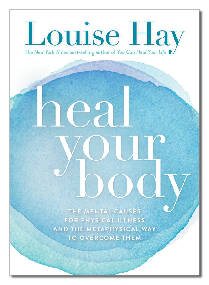 HEAL YOUR BODY *bk