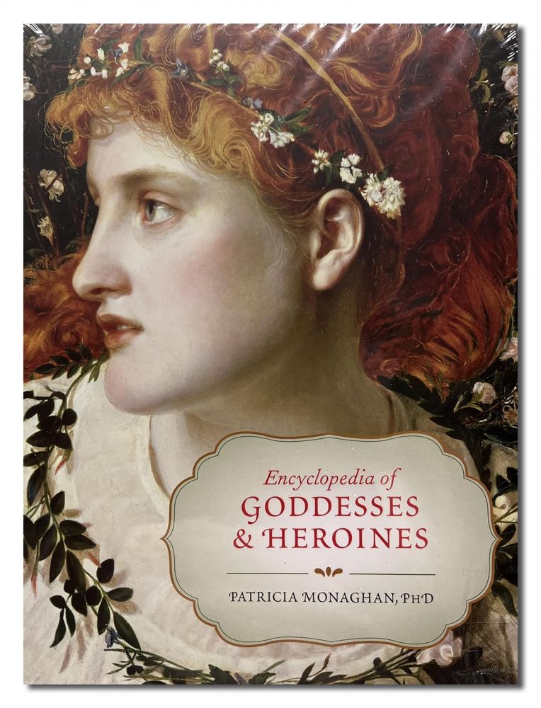 ENCY/GODDESSES & HEROINES (O)
