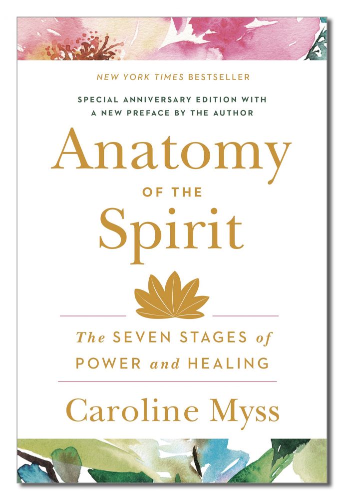 ANATOMY OF THE SPIRIT *bk