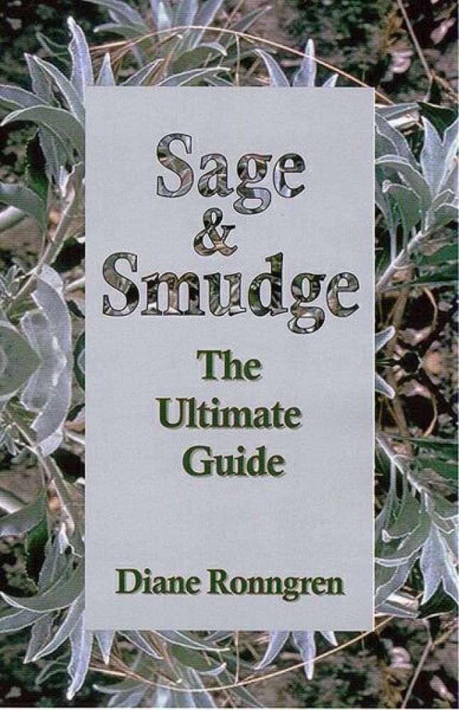 SAGE & SMUDGE (q) *Ronngren