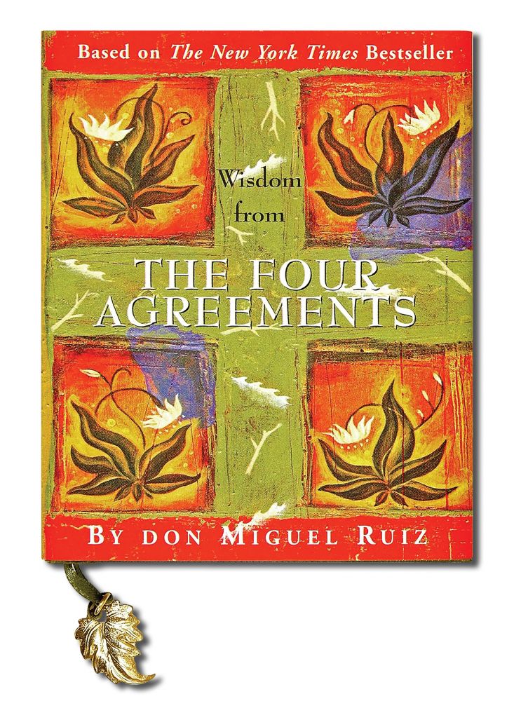 WISDOM FROM FOUR AGREEMENTS