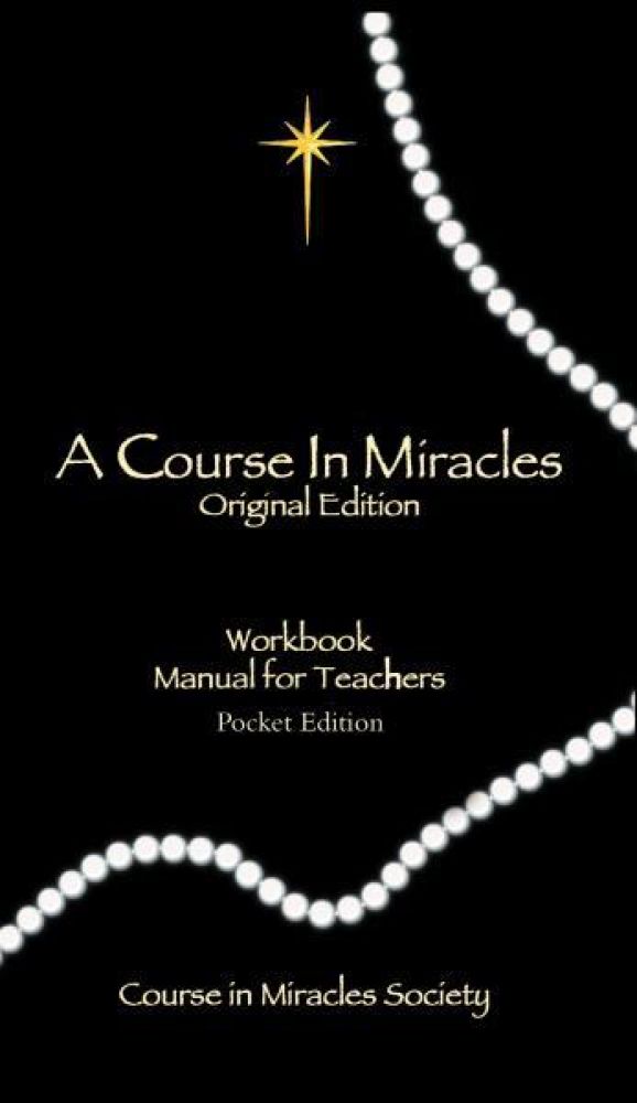 CRSE IN MIRACLES: Orig Ed pckt Wrkbk