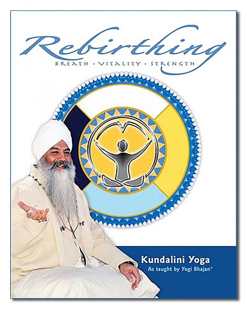 REBIRTHING (O) *bk/Bhajan