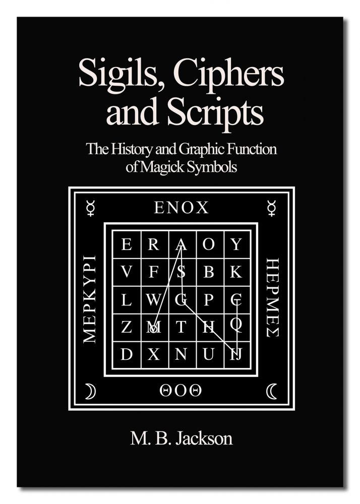 SIGILS, CIPHERS & SCRIPTS