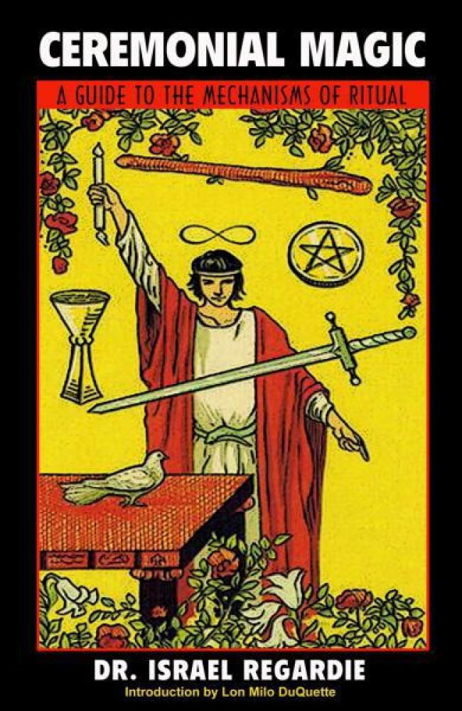 CEREMONIAL MAGIC: A Guide To The Mec