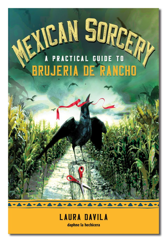 MEXICAN SORCERY: A Practical Guide T