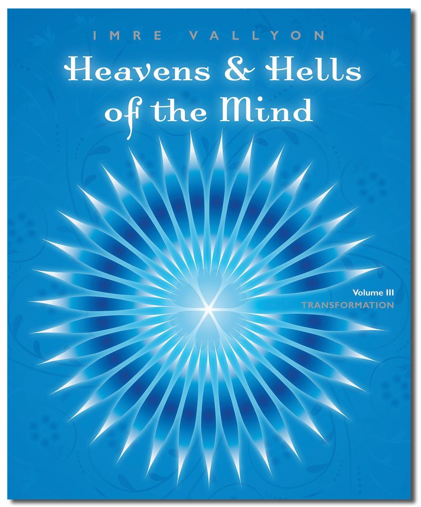 HEAVENS AND HELLS OF THE MIND, VOL.3