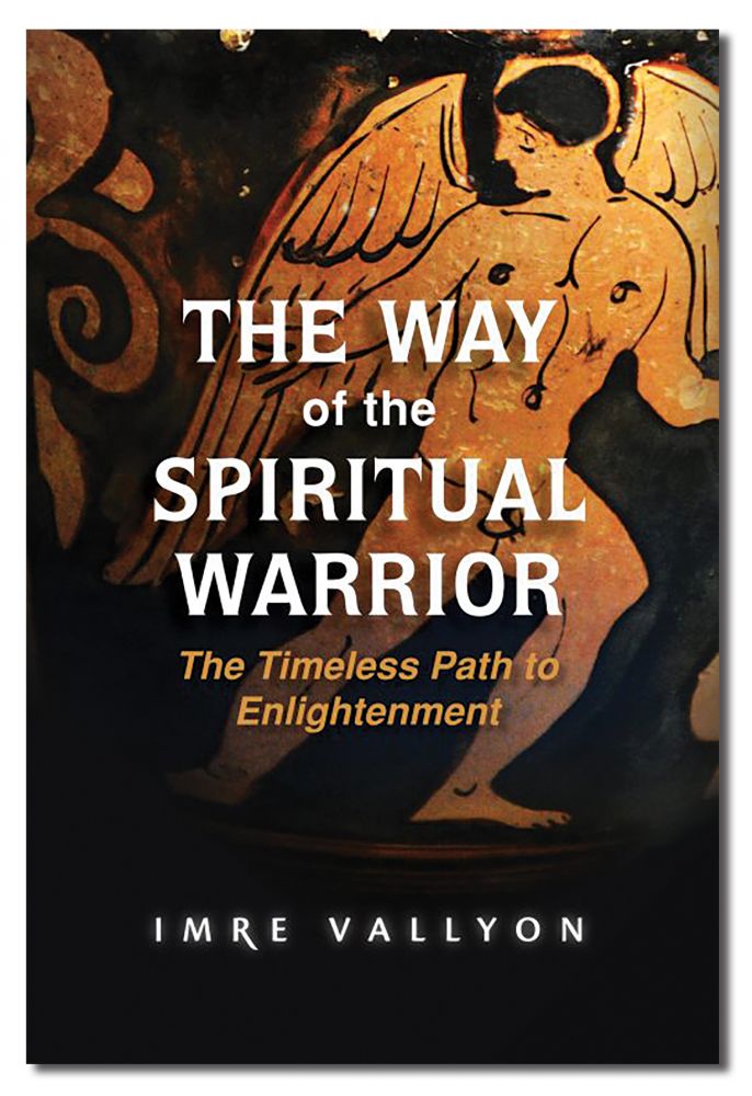 WAY OF THE SPIRITUAL WARRIOR: The Ti