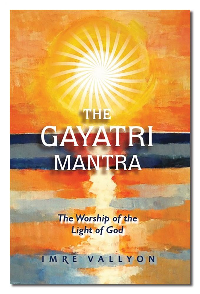 GAYATRI MANTRA: The Worship Of The L