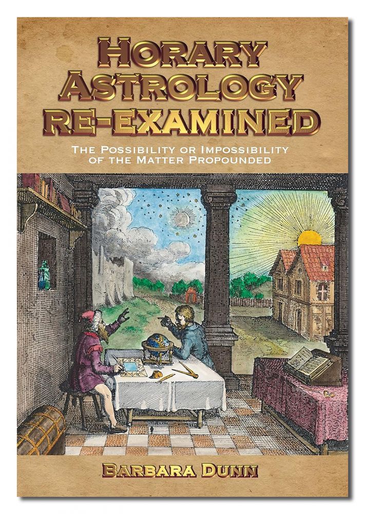 Horary Astrology Re-examined