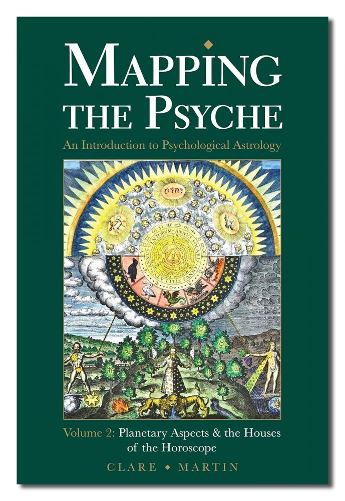 Mapping The Psyche, Vol 2: Planetary Aspects & The House Of The Horosc