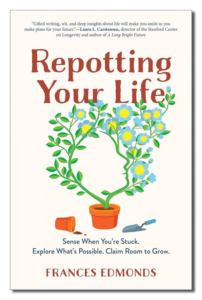 Repotting Your Life