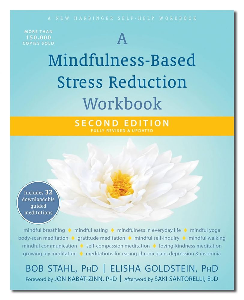 A Mindfulness Stress Reduction Workbook