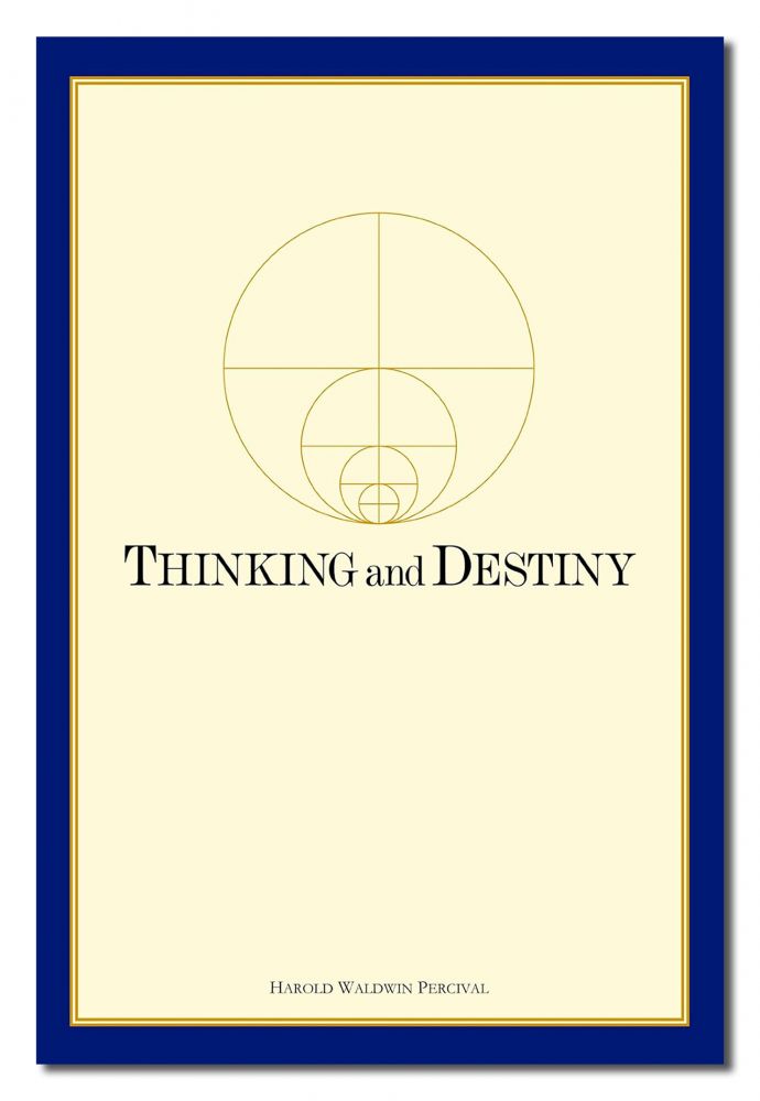 Thinking And Destiny