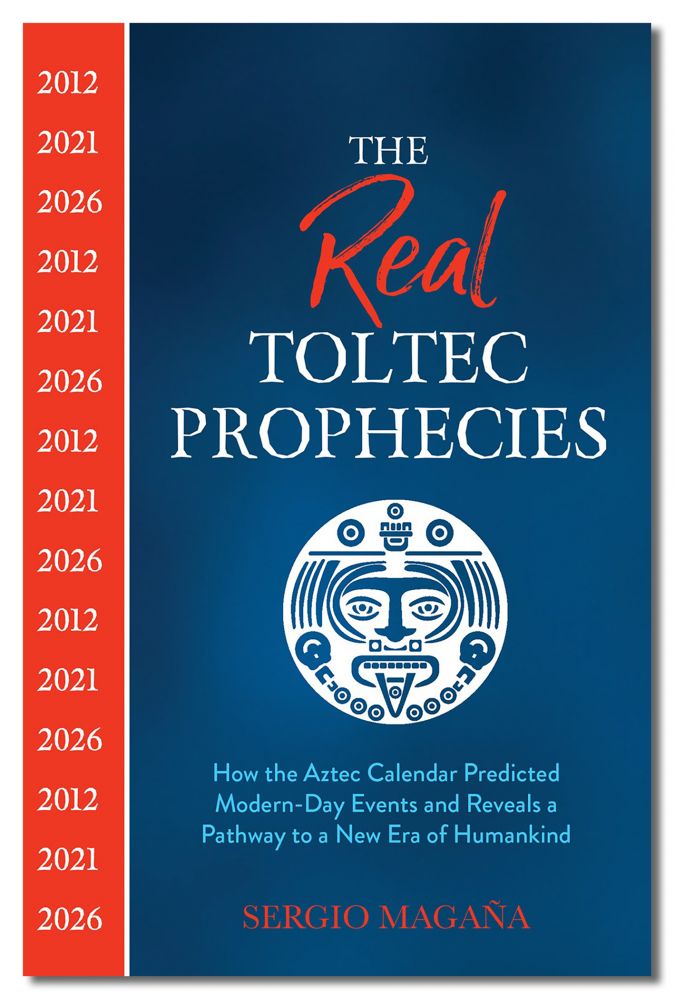 Real Toltec Prophecies