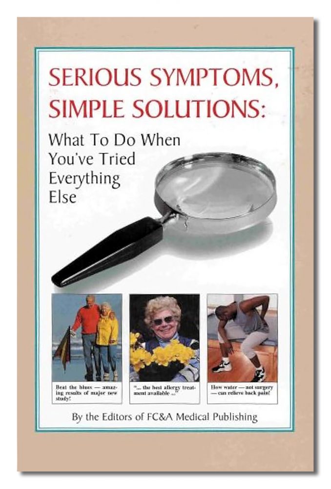 Serious Symptoms, Serious Solutions