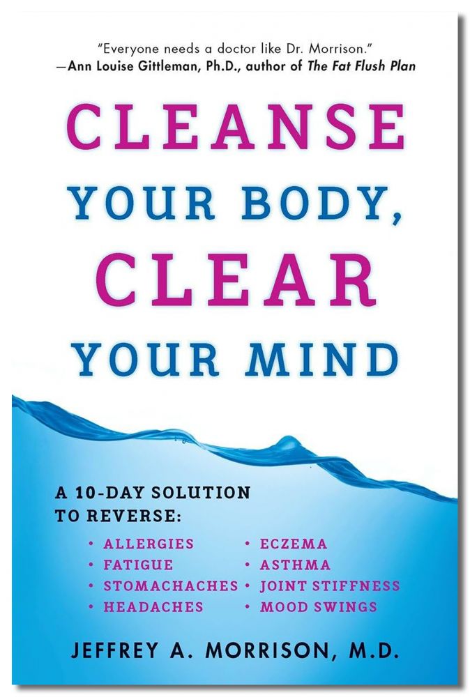 Cleanse Your Body, Clear Your Mind