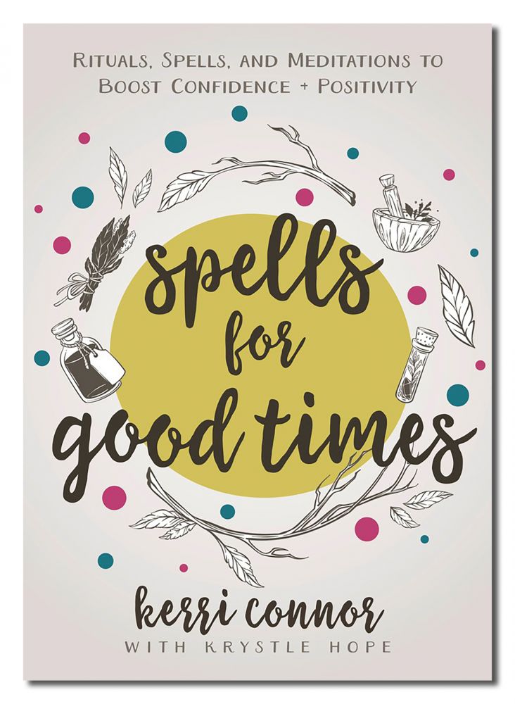Spells for Good Times