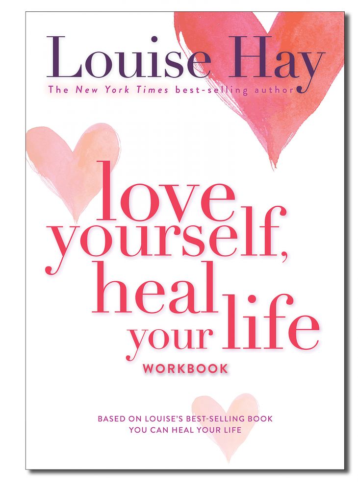 Love Yourself, Heal Your Life wrkbk
