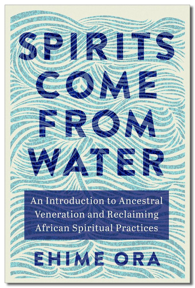 Spirits Come From Water