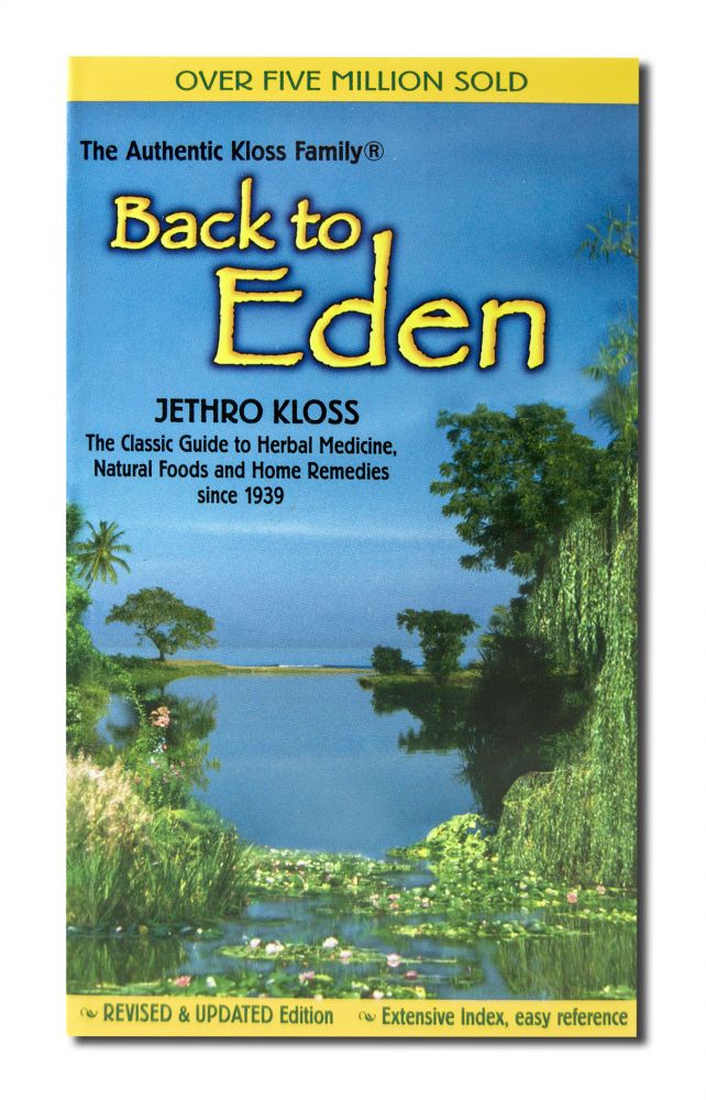 Back To Eden Mass Market Revised Ed