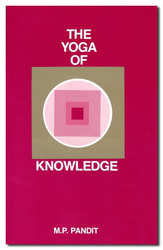 The Yoga of Knowledge