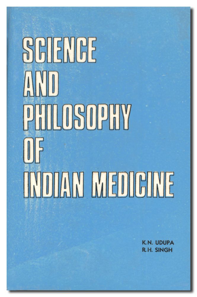 Science & Philosophy of Indian Medicine