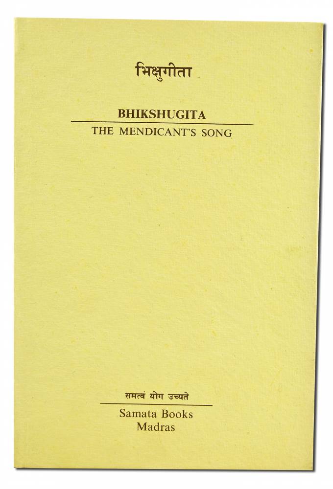 Bhikshugita: The Mendicant's Song