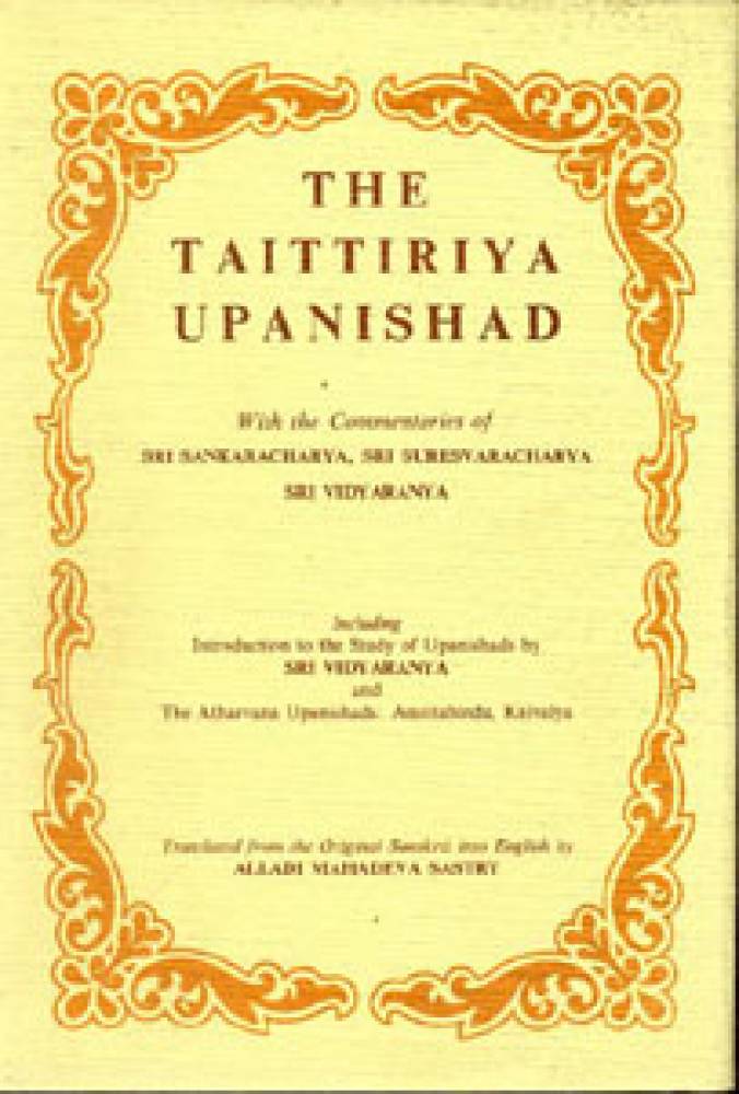 Taittiriya Upanishad with Commentaries of Sankaracharya & Others