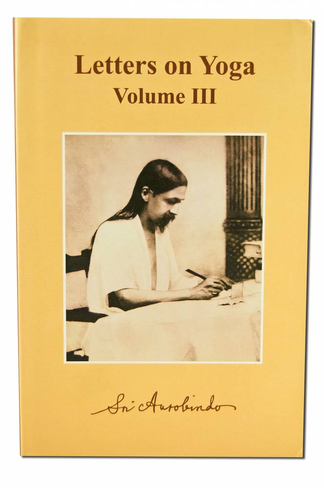 Letters on Yoga, Vol.III