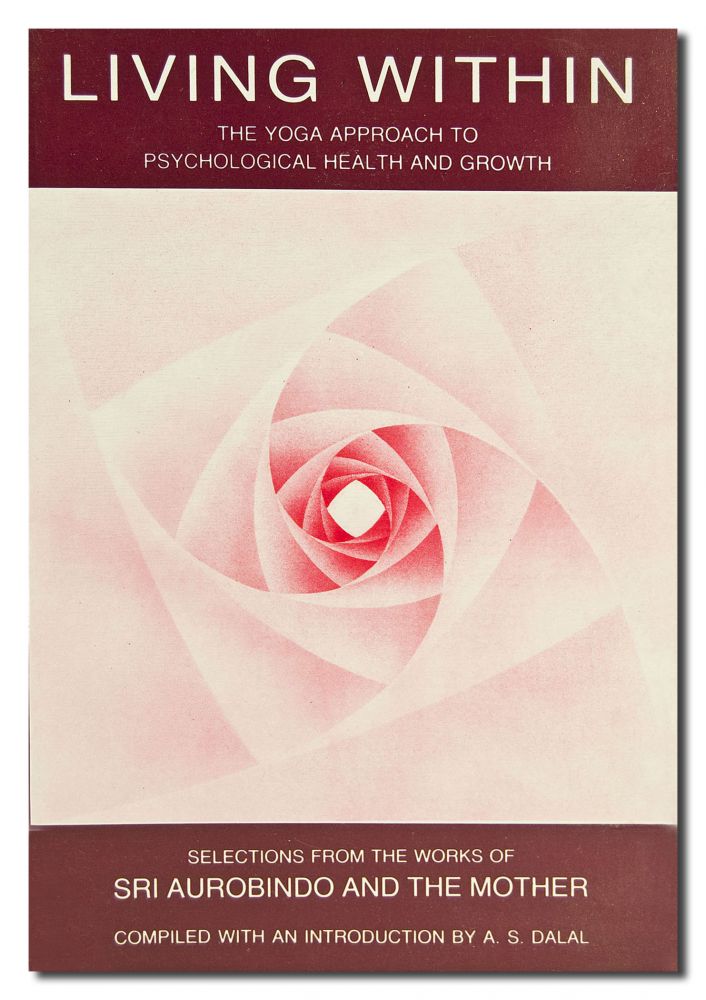 Living Within: Yoga Approach to Psychological Health & Growth