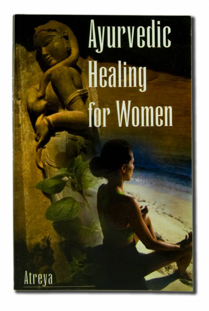 Ayurvedic Healing for Women: Herbal
