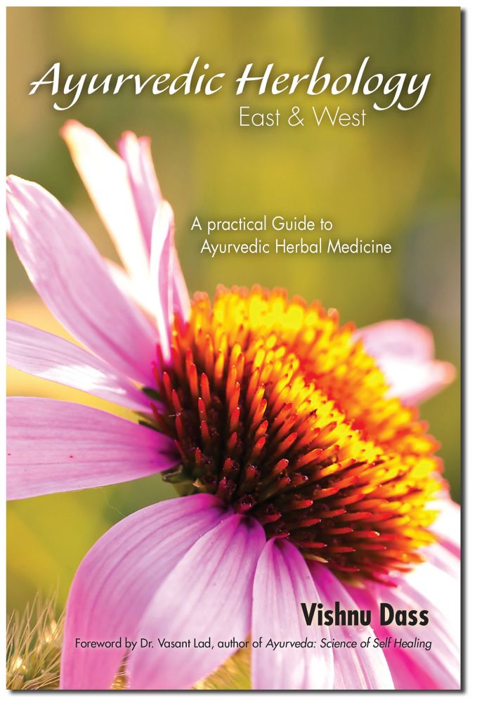 Ayurvedic Herbology East & West