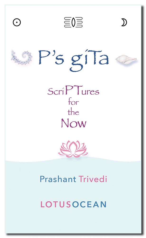 P'S Gita Scriptures For The Now