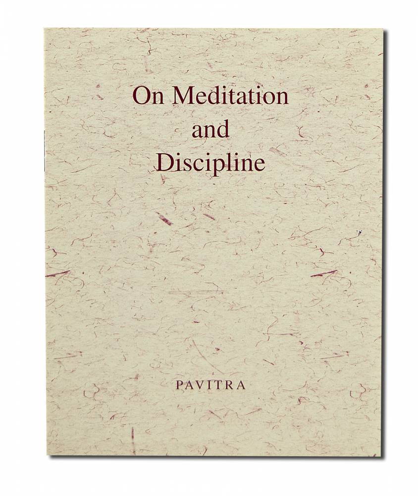 On Meditation And Discipline, PB