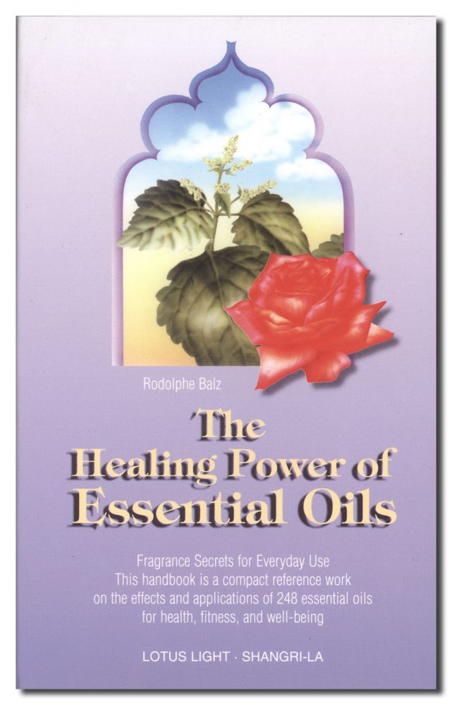 The Healing Power of Essential Oils