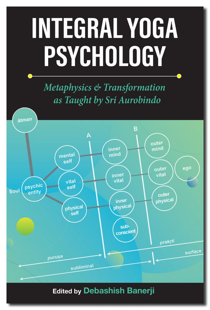 Integral Yoga Psychology