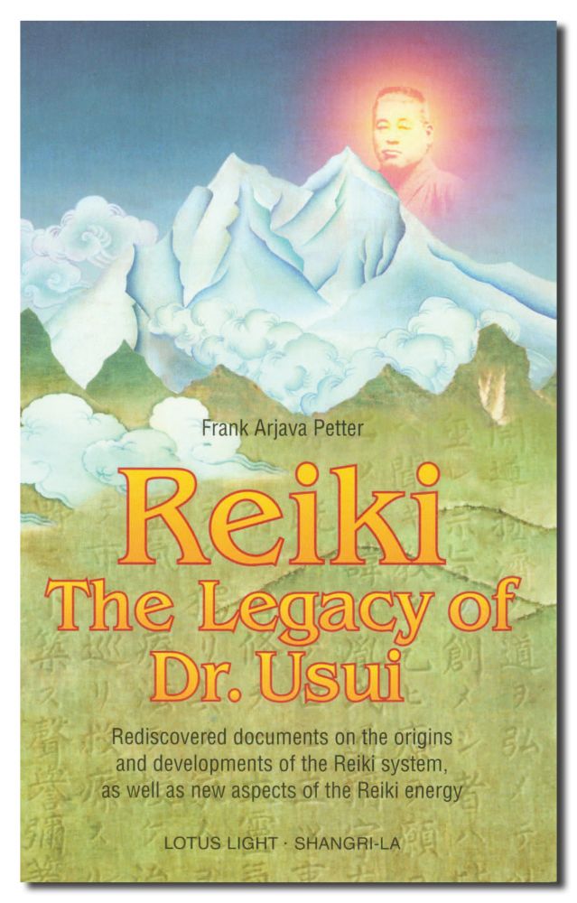 Reiki - The Legacy of Dr. Usui