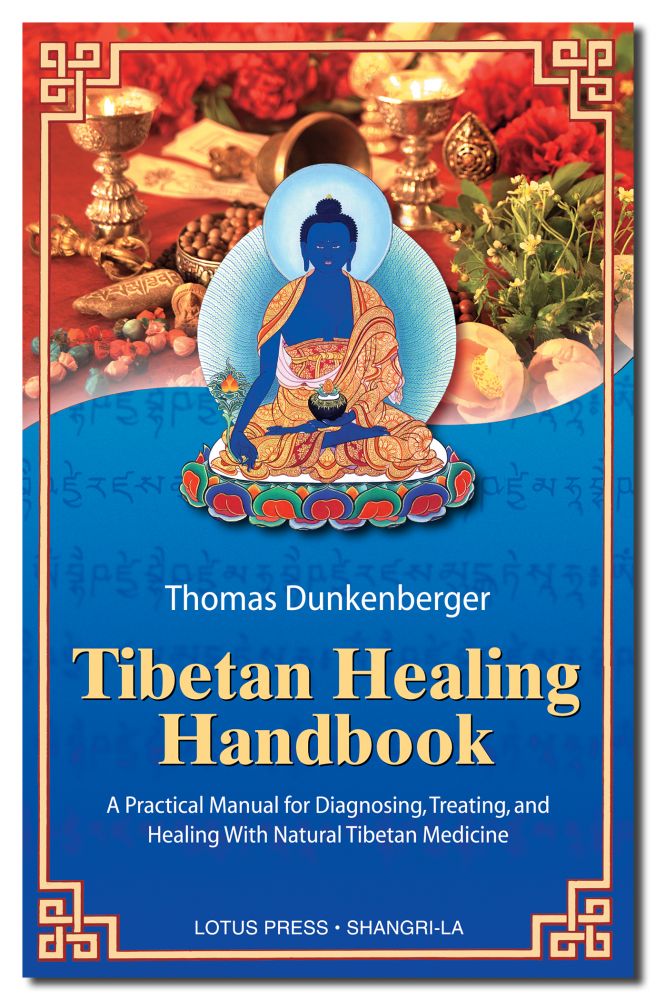 Tibetan Healing Handbook