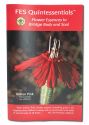 Flower Essence Services (FES) Literature Quintessentials Booklet