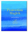 PROTECTION MAGICK