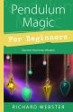 Pendulum Magic For Beginners