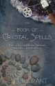 BOOK OF CRYSTAL SPELLS