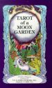 TAROT OF/MOON GRDN deck