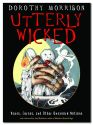 UTTERLY WICKED (new)