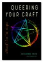 QUEERING YOUR CRAFT