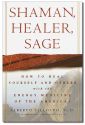 Shaman, Healer, Sage (H)