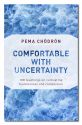 COMFORTABLE W/UNCERTAINTY(new)