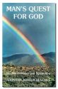 MAN'S QUEST FOR GOD