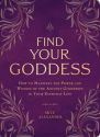 FIND YOUR GODDESS